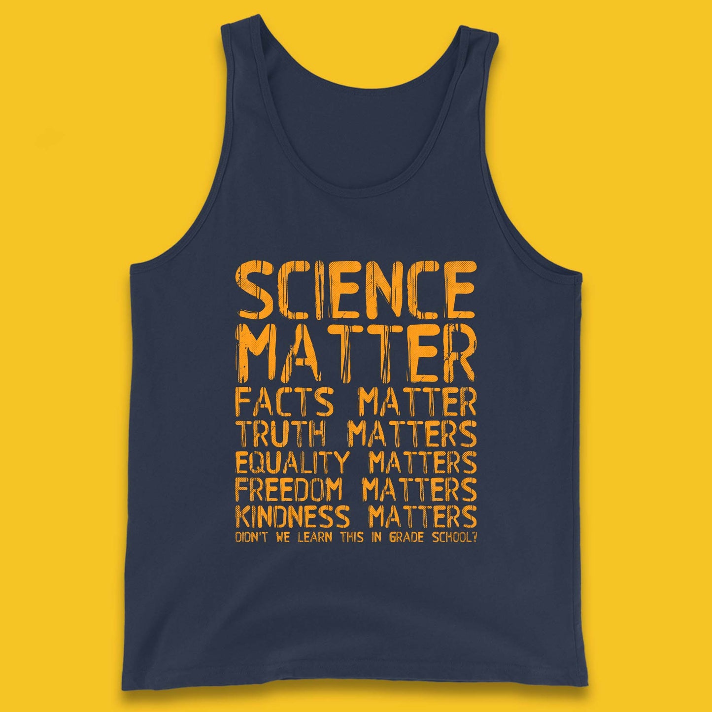 Science Matters Facts Matters Tank Top