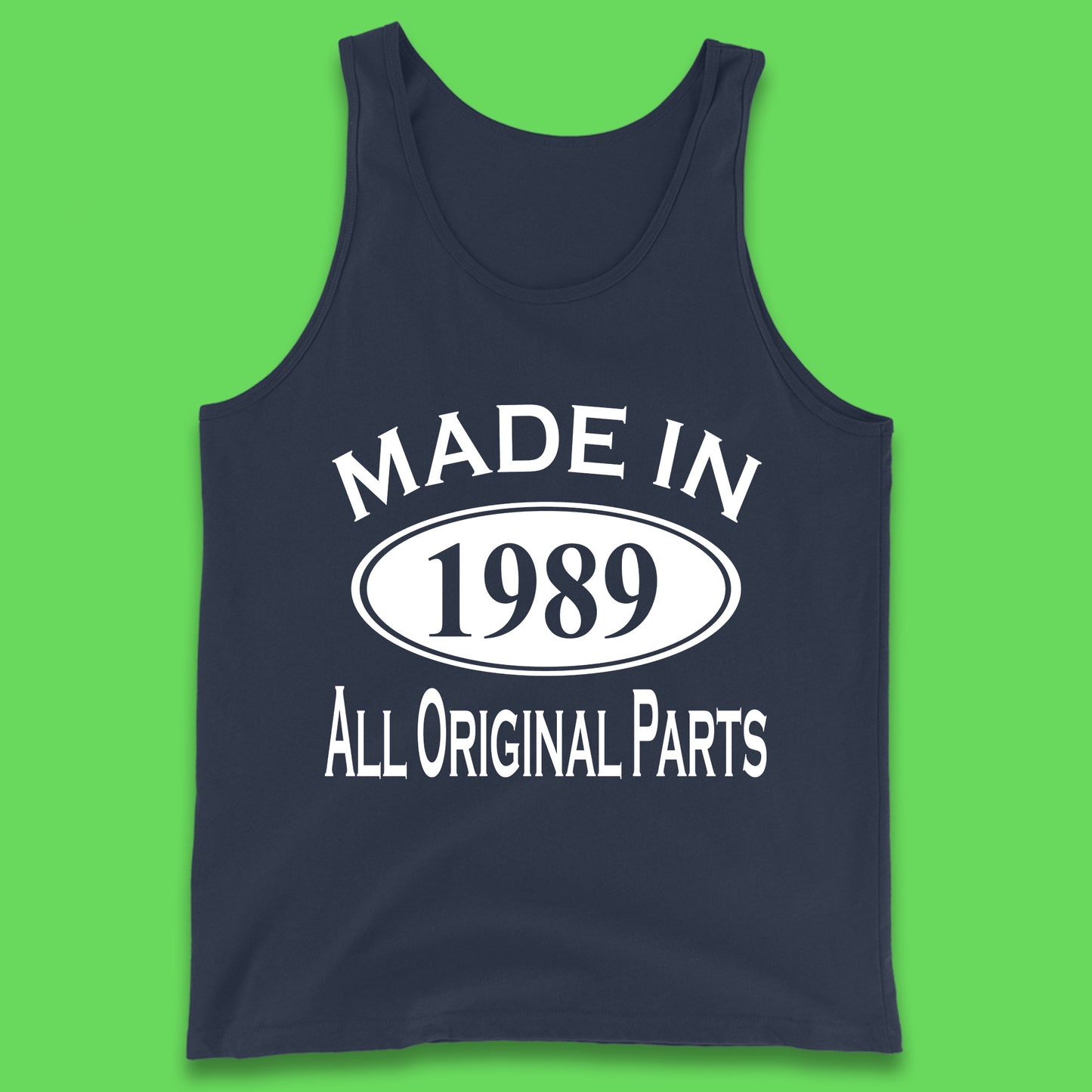 Made In 1989 All Original Parts Vintage Retro 34th Birthday Funny 34 Years Old Birthday Gift Tank Top