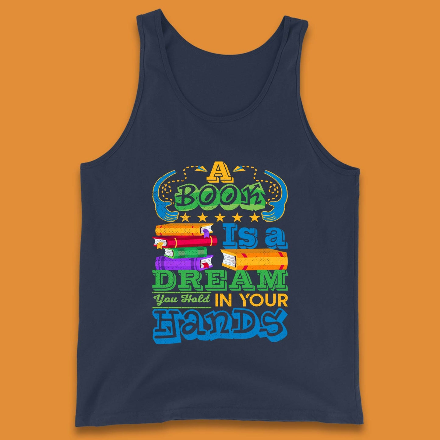 A Book Is A Dream Tank Top