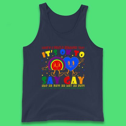 It's Okay To Say Gay Tank Top