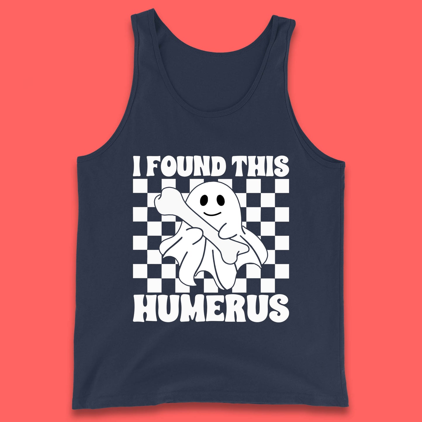 I Found This Humerus Halloween Bone Joke Funny Ghost Halloween Costume Tank Top