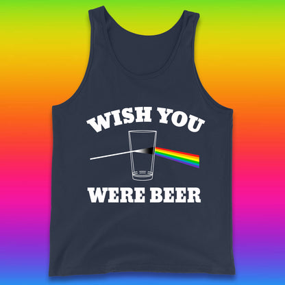 Wish You Were Beer Pink Floyd Beer Parody Song Funny Beer Alcohol Drinking Lovers Tank Top