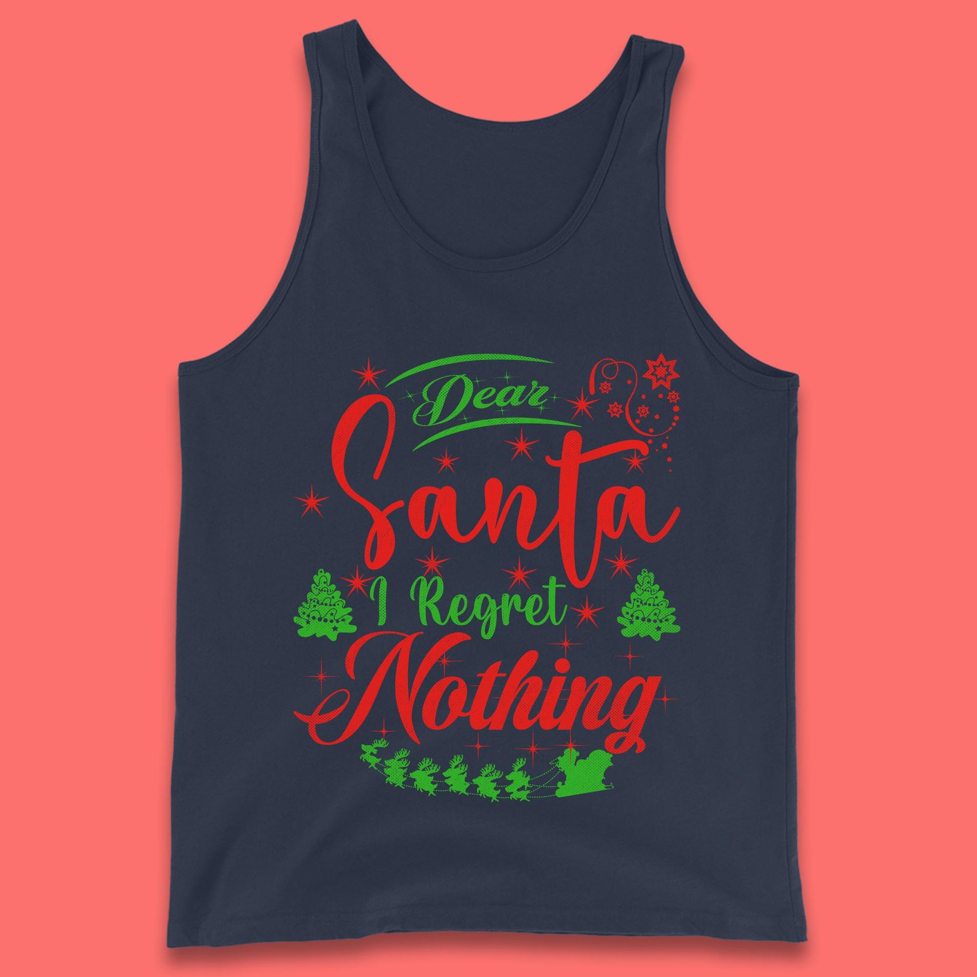 dear santa i regret nothing tank top
