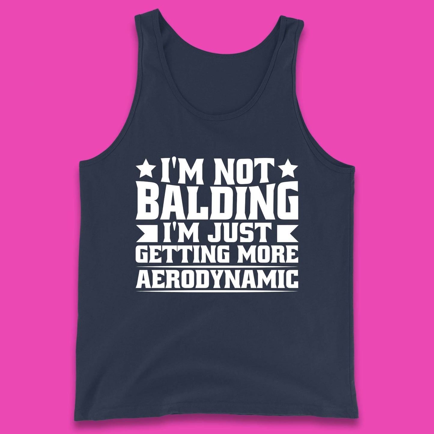 I'm Not Balding Tank Top