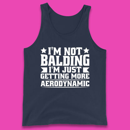 I'm Not Balding Tank Top