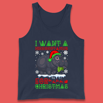 I Want A Hippopotamus For Christmas Tank Top