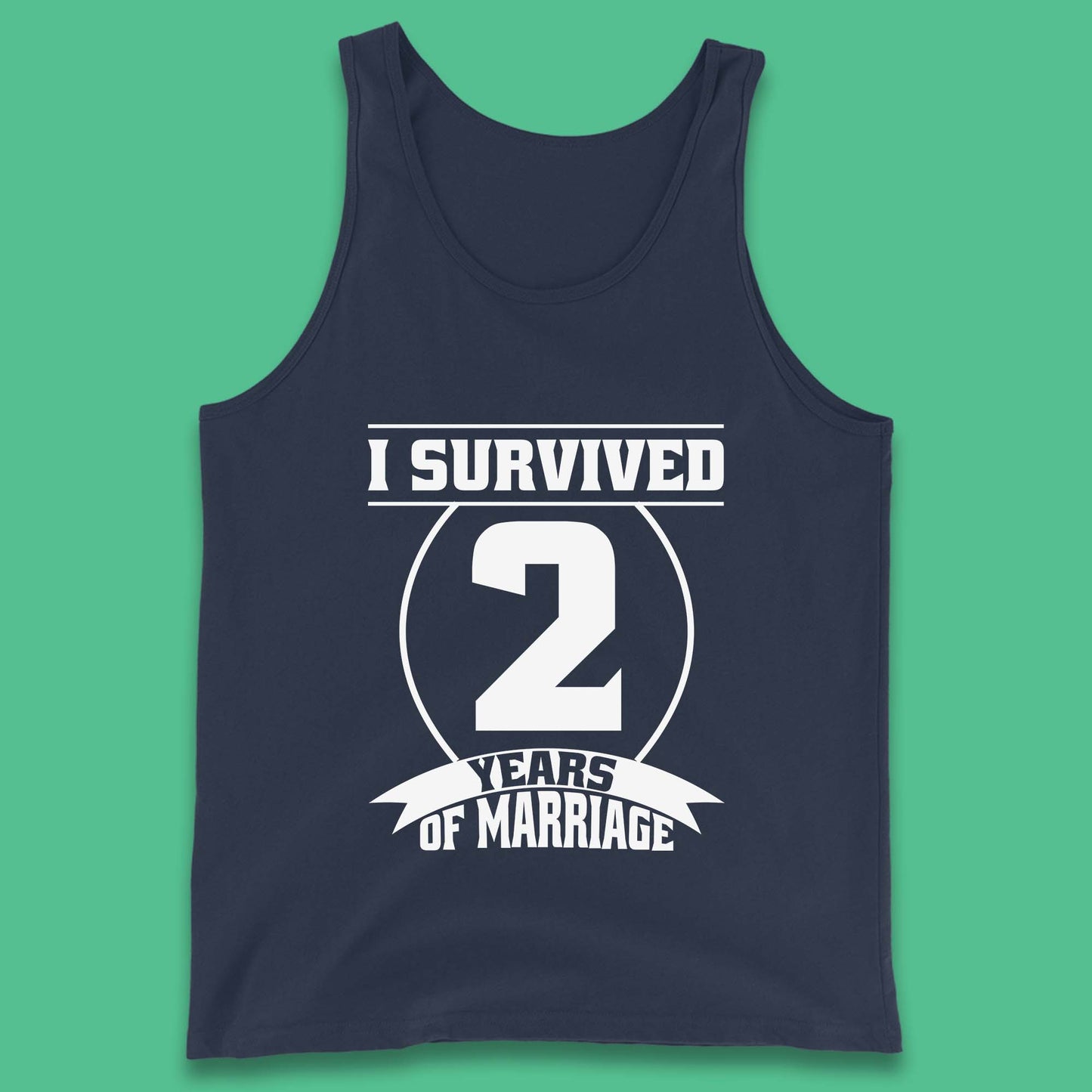 I Survived 2 Years Of Marriage Couples Celebrating 2nd Wedding Anniversary Gift Tank Top
