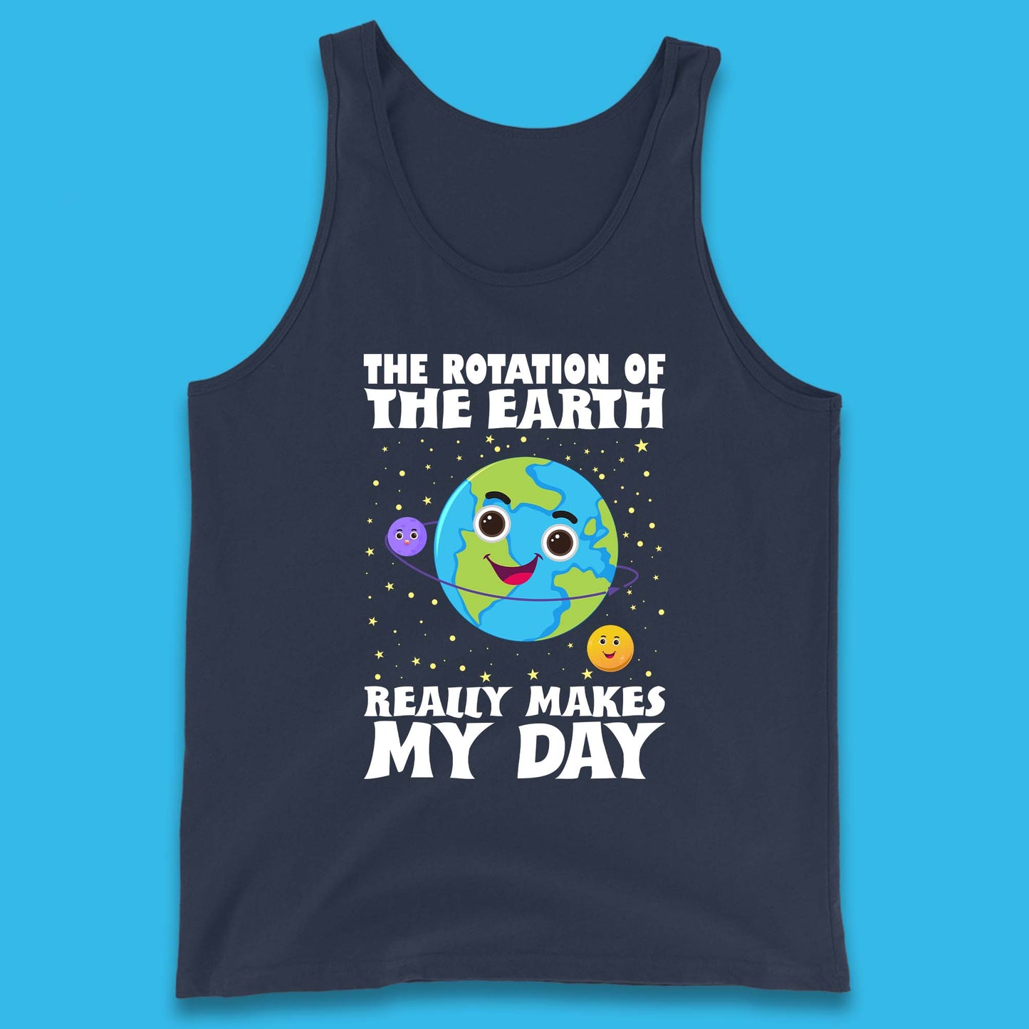 Rotation Of Earth Tank Top