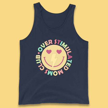 Over Stimulated Moms Club Tank Top