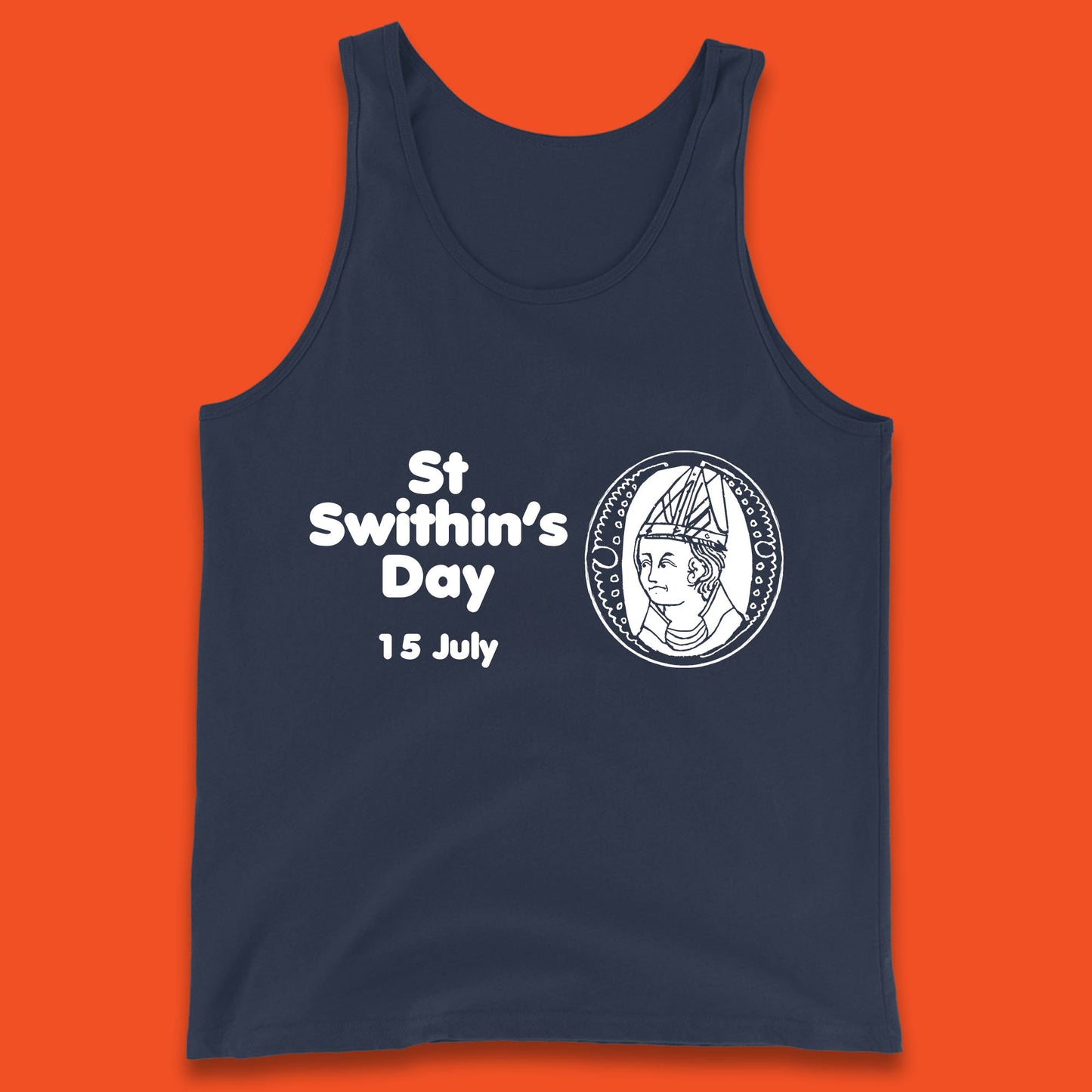 St. Swithin's Day 15 July Saint Swithun's Day Weather Folklore Tank Top