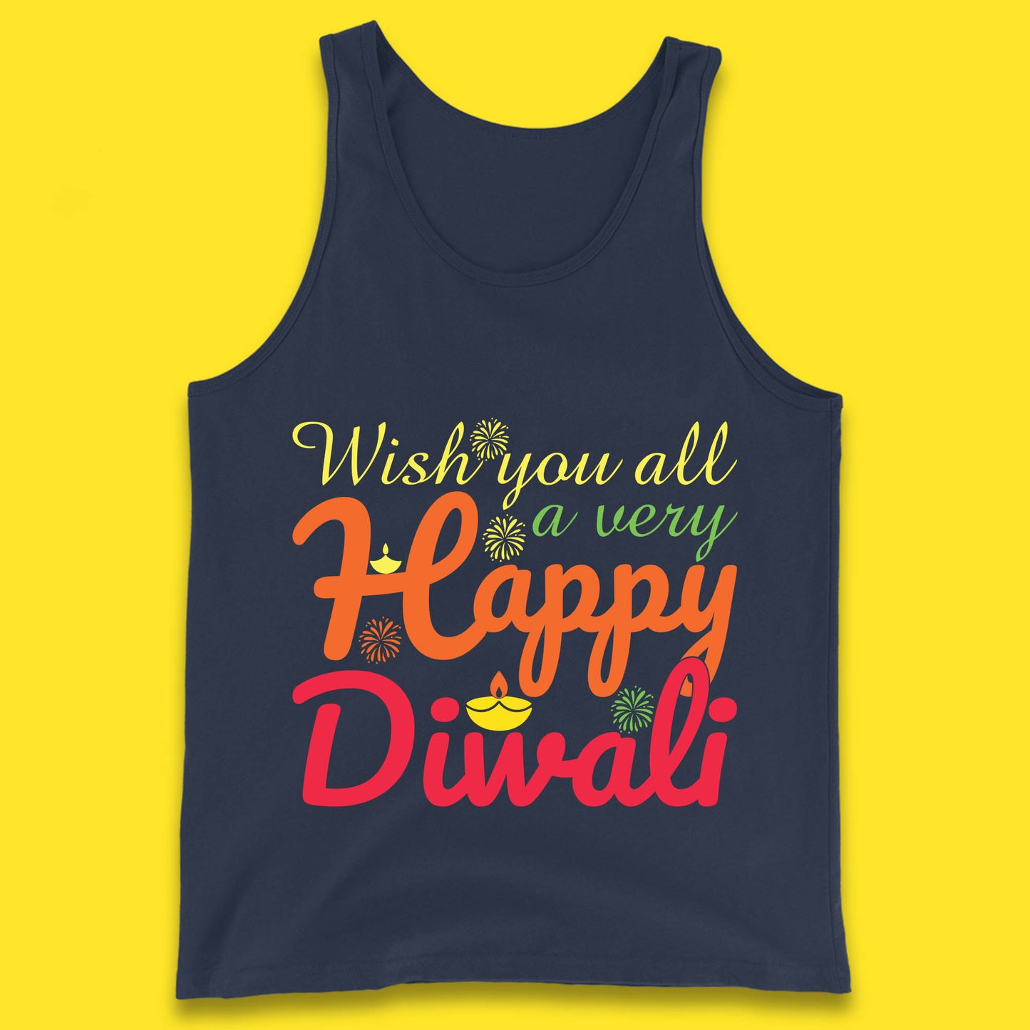 Wish You All A Very Happy Diwali Festival Of Lights Indian Diwali Holiday Celebration Tank Top