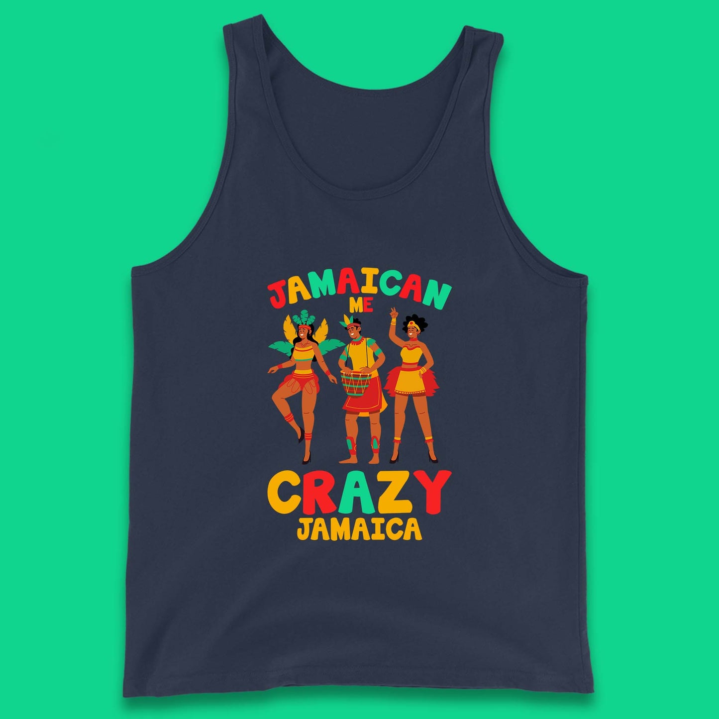 Jamaican Me Crazy Jamaica Rio Carnival Dancer Jamaican Travel Vacation Tank Top