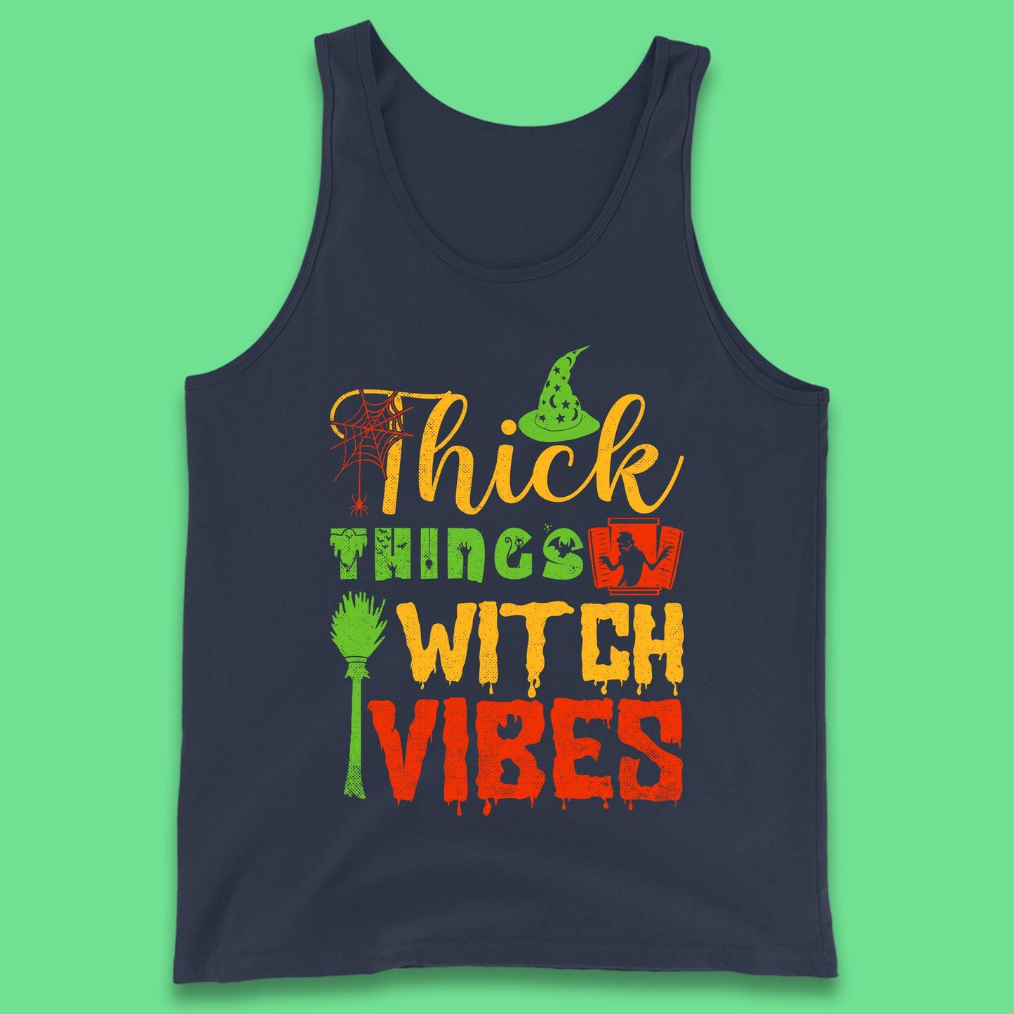 Thick Things Witch Vibes Halloween Magic Spooky Witches Witchcraft Tank Top