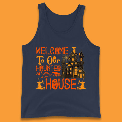 Welcome To Our Haunted House Halloween Horror Scary Spooky House Tank Top