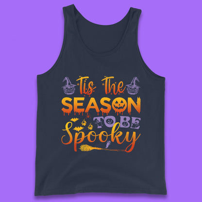 Tis The Season To Be Spooky Halloween Creepy Season Tank Top
