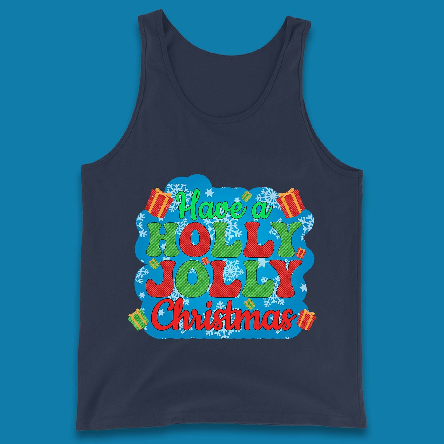 Have A Holly Jolly Christmas Tank Top
