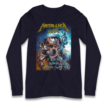 Nothing Else Matters Longsleeve T Shirt 