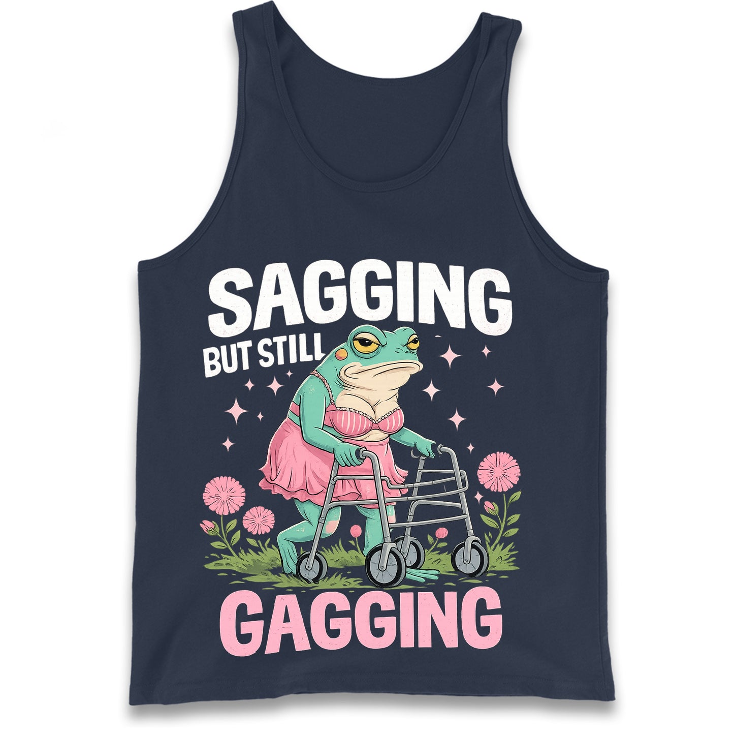 Sagging But Still Gagging Tank Top