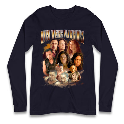 Once Were Warriors Longsleeve T Shirt