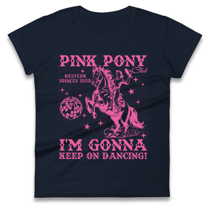 Pink Pony Club Ladies T Shirt