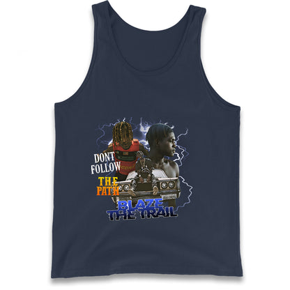 Blaze The Trail Tank Top