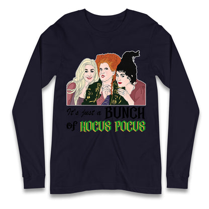 Its Just A Bunch Of Hocus Pocus Halloween T Shirt
