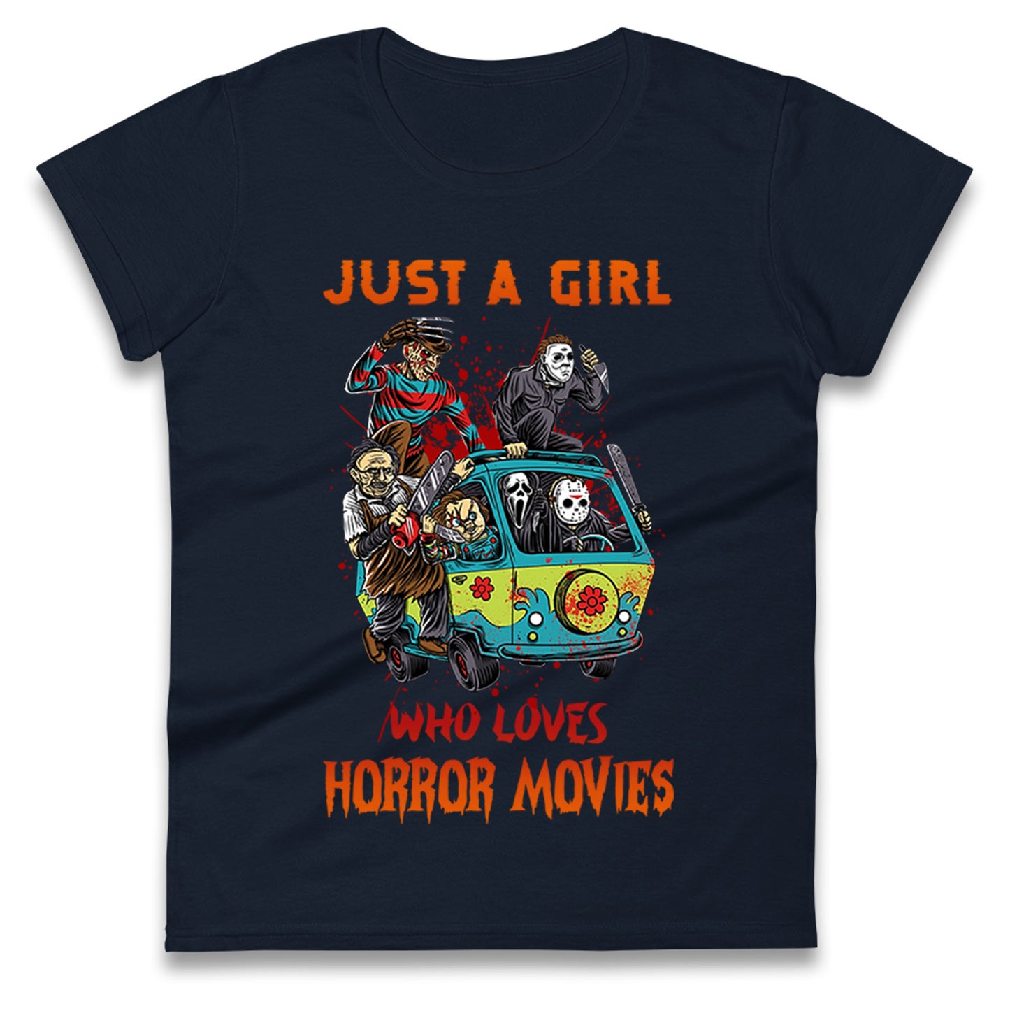 Just A Girl Who Loves Horror Movies Halloween t shirts
