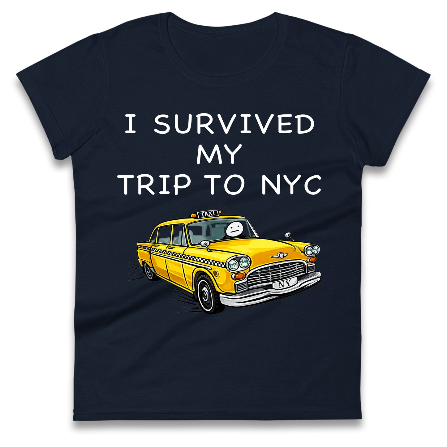 I Survived My Trip To NYC Yellow Taxi Ladies T Shirt
