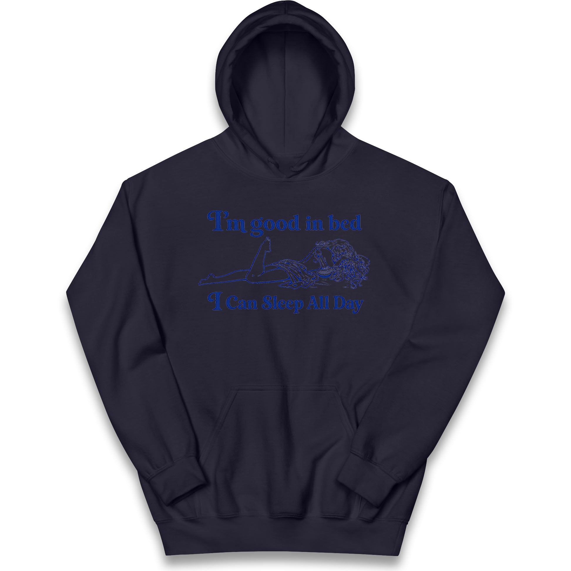 I'm Good In Bed I Can Sleep All Day Kids Hoodie