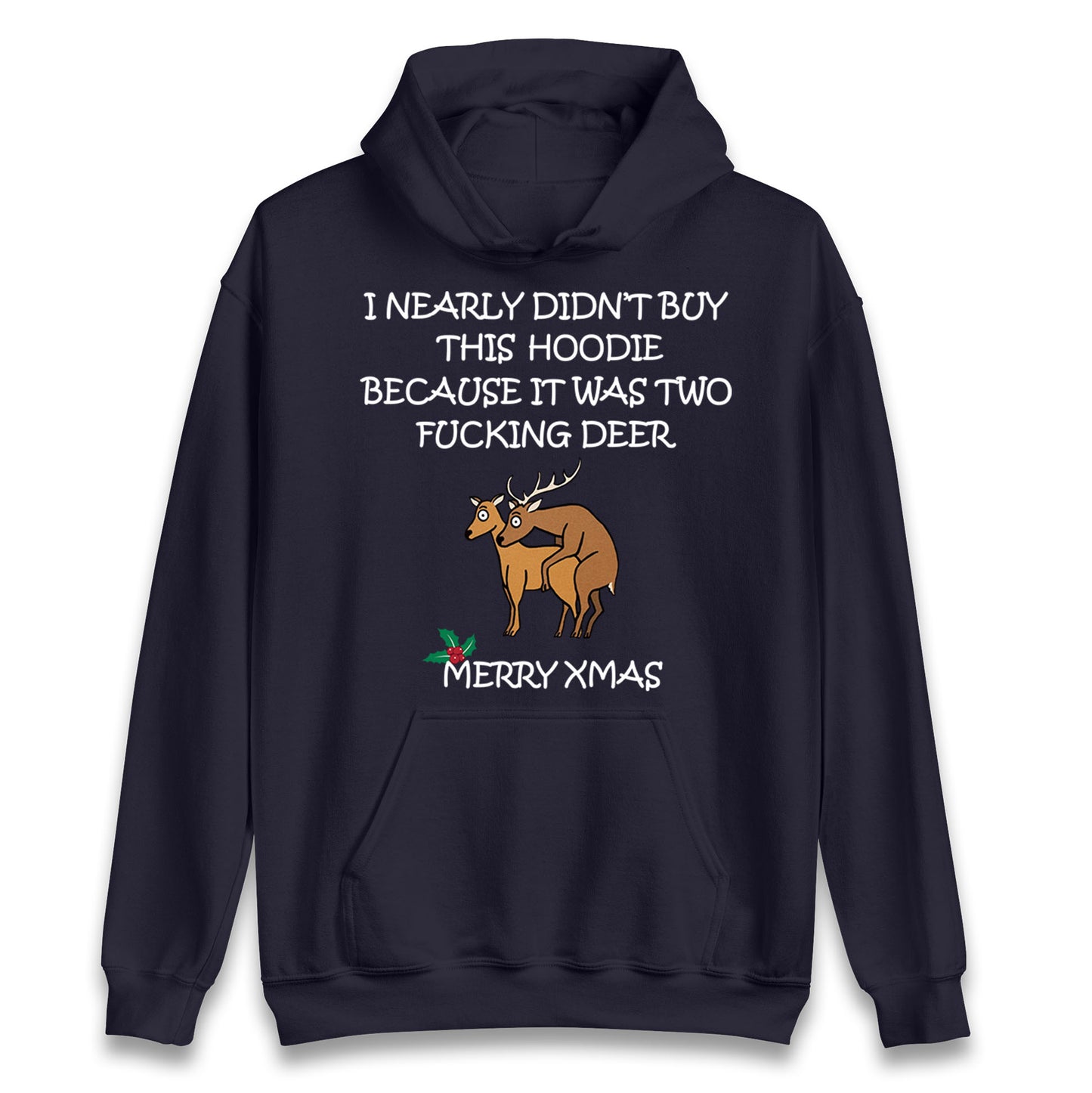 fucking deer christmas hoodie