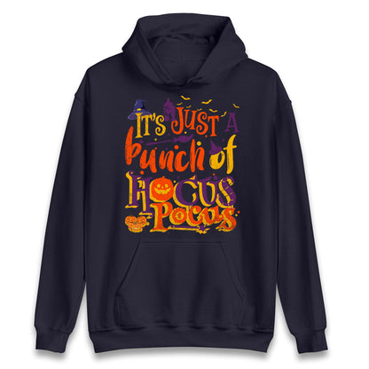 Its Just A Bunch Of Hocus Pocus Halloween Hoodie
