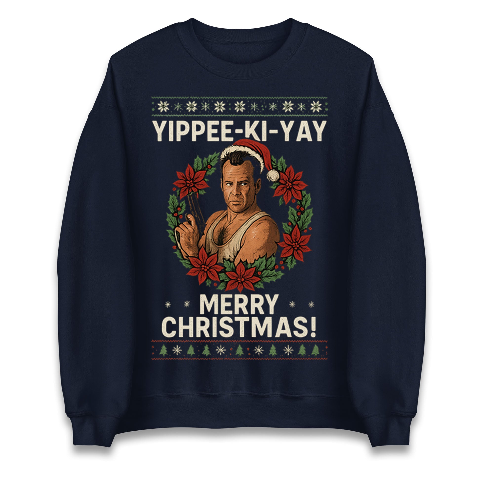 Yippee-Ki-Yay Die Hard Jumper