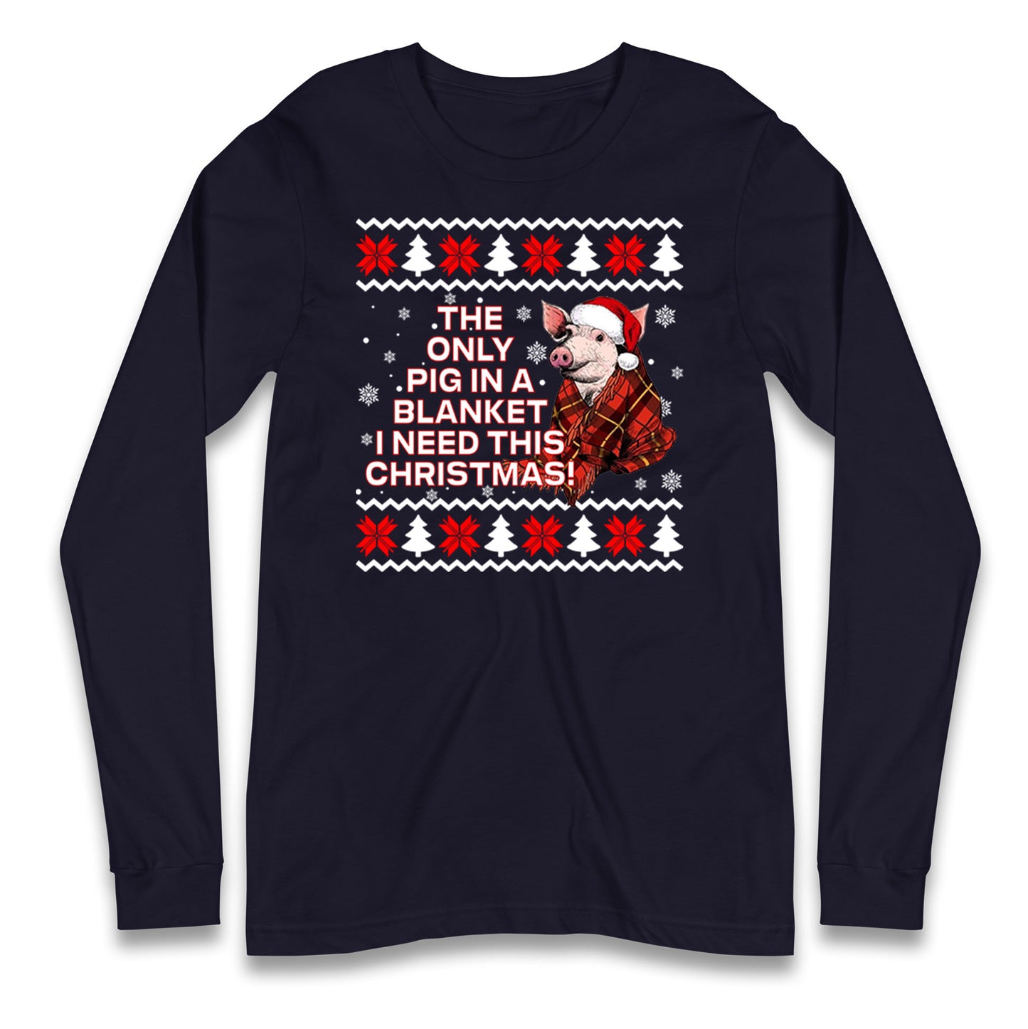 Pigs in Blankets Longsleeve T Shirt