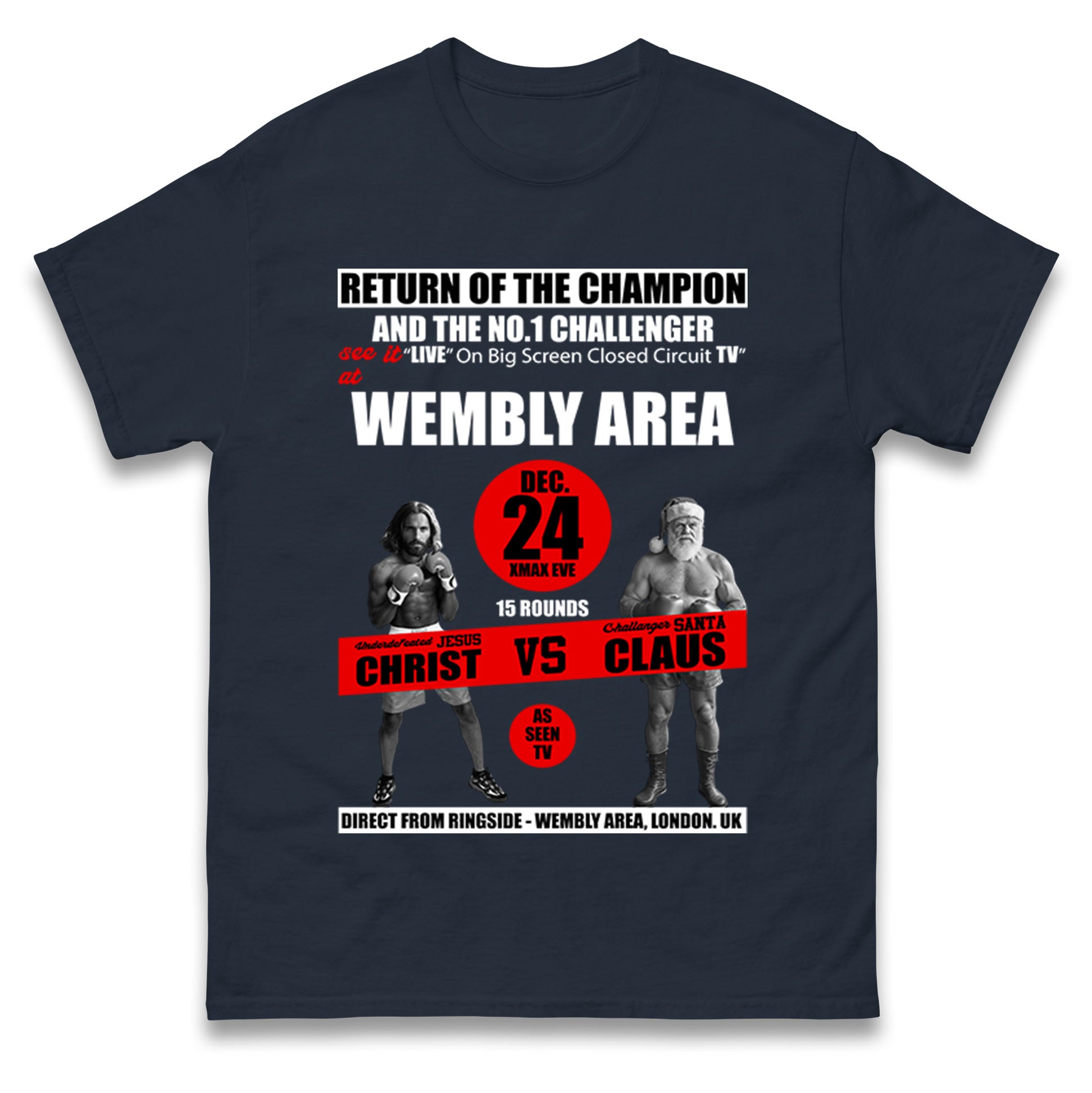 Jesus Christ Vs Santa Claus T Shirt