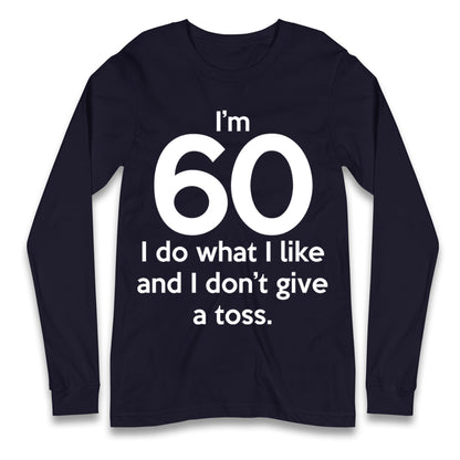 60th Birthday Longsleeve T Shirt