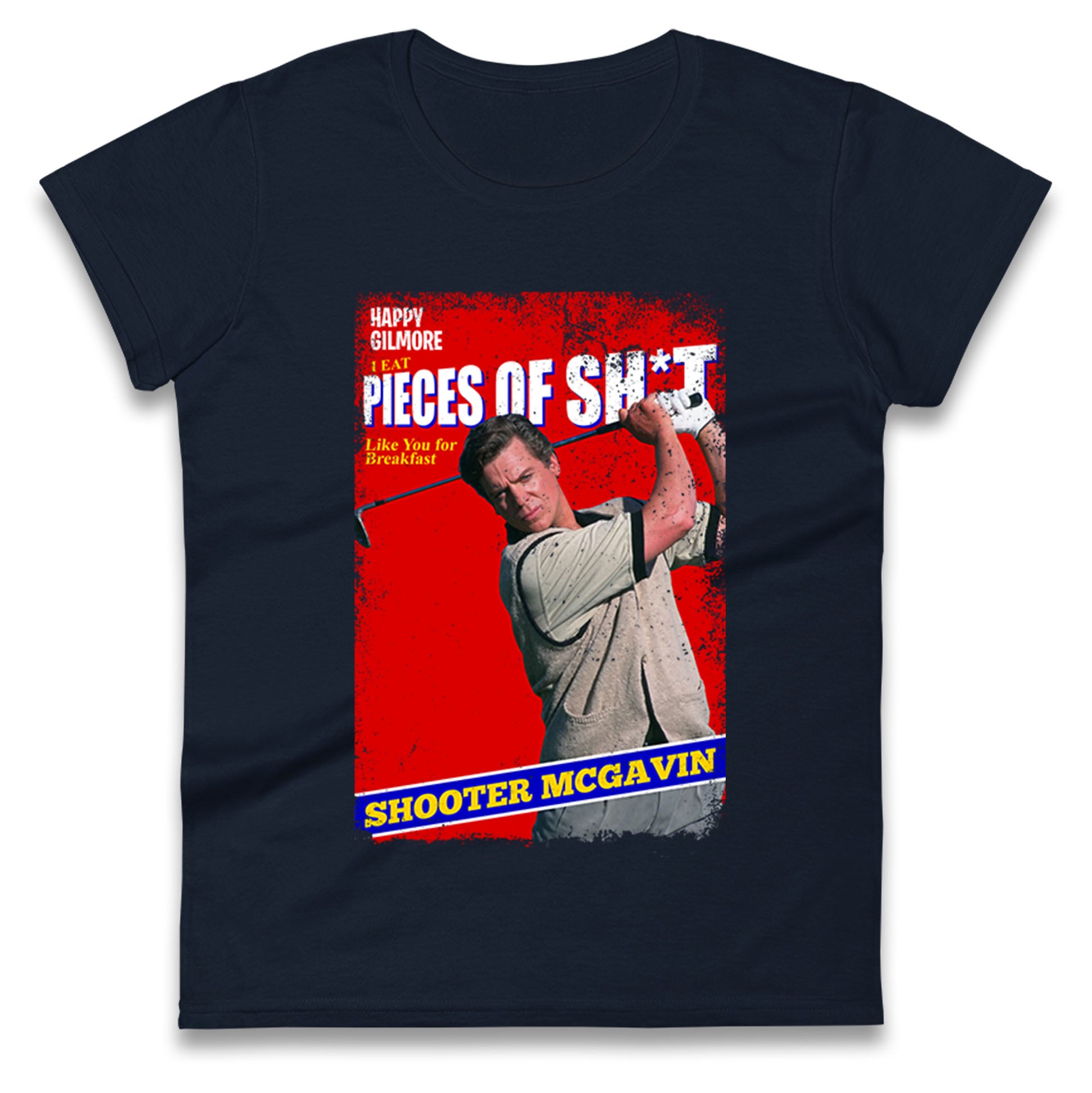 Shooter McGavin Ladies T Shirt
