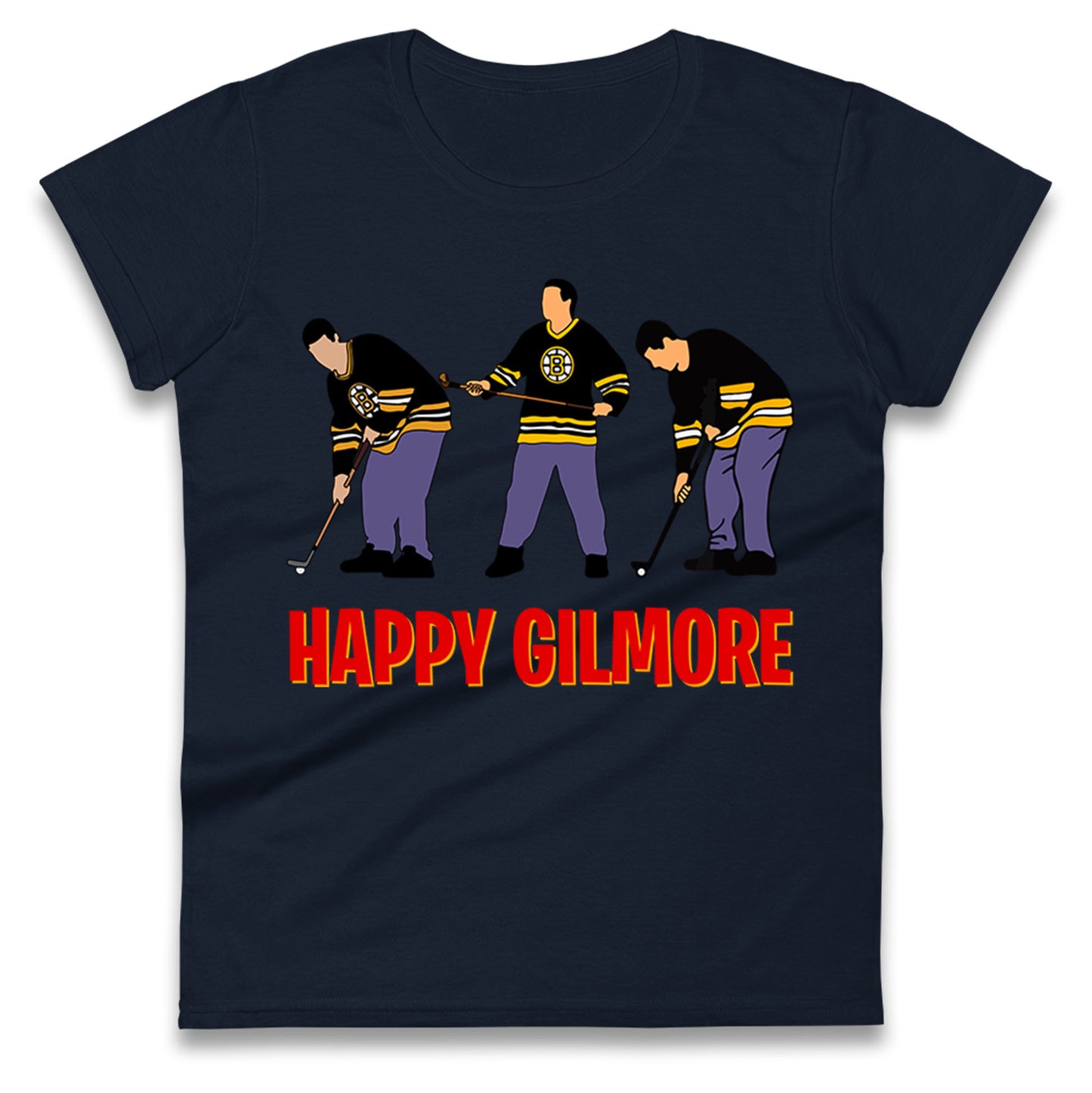 Happy Gilmore Ladies T Shirt