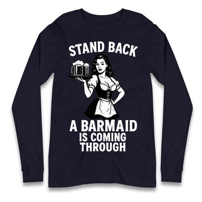 Barmaid Longsleeve T Shirt