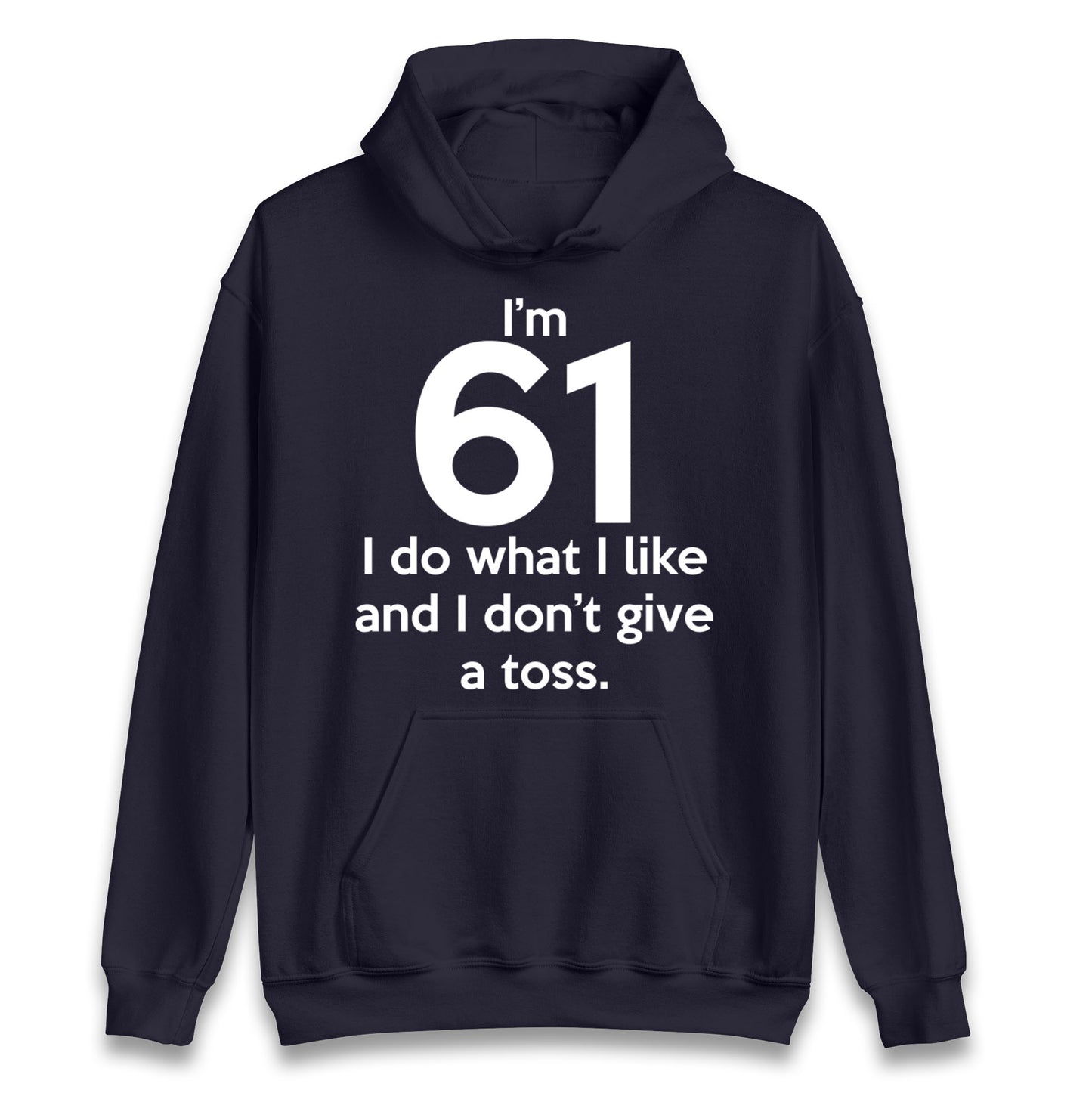 61th Birthday Hoodie