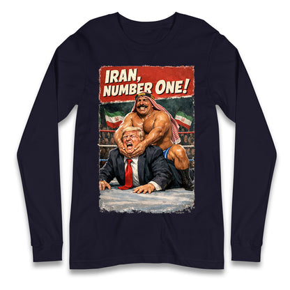Donald Trump Iron Sheik Iran Wrestling Longsleeve T Shirt