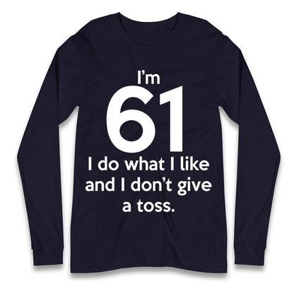 61th Birthday Longsleeve T Shirt