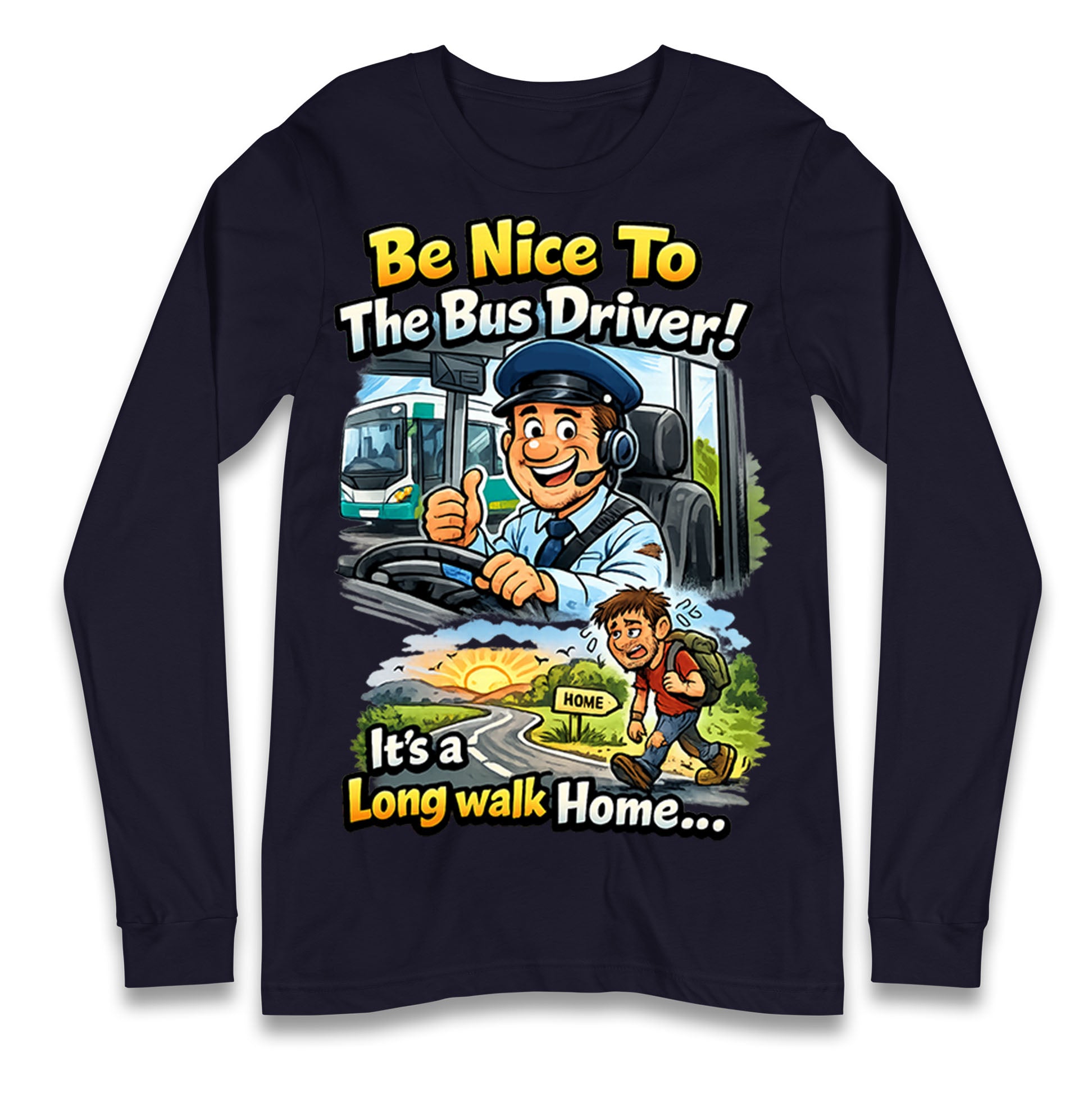 Bus Driver Longsleeve T Shirt