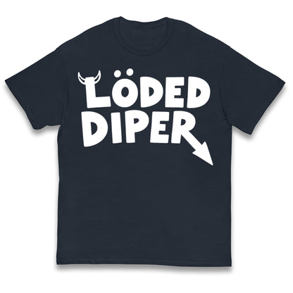 Loded Diper Kids T Shirt
