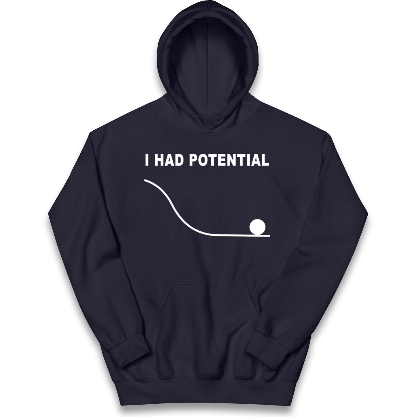 I Had Potential Kids Hoodie
