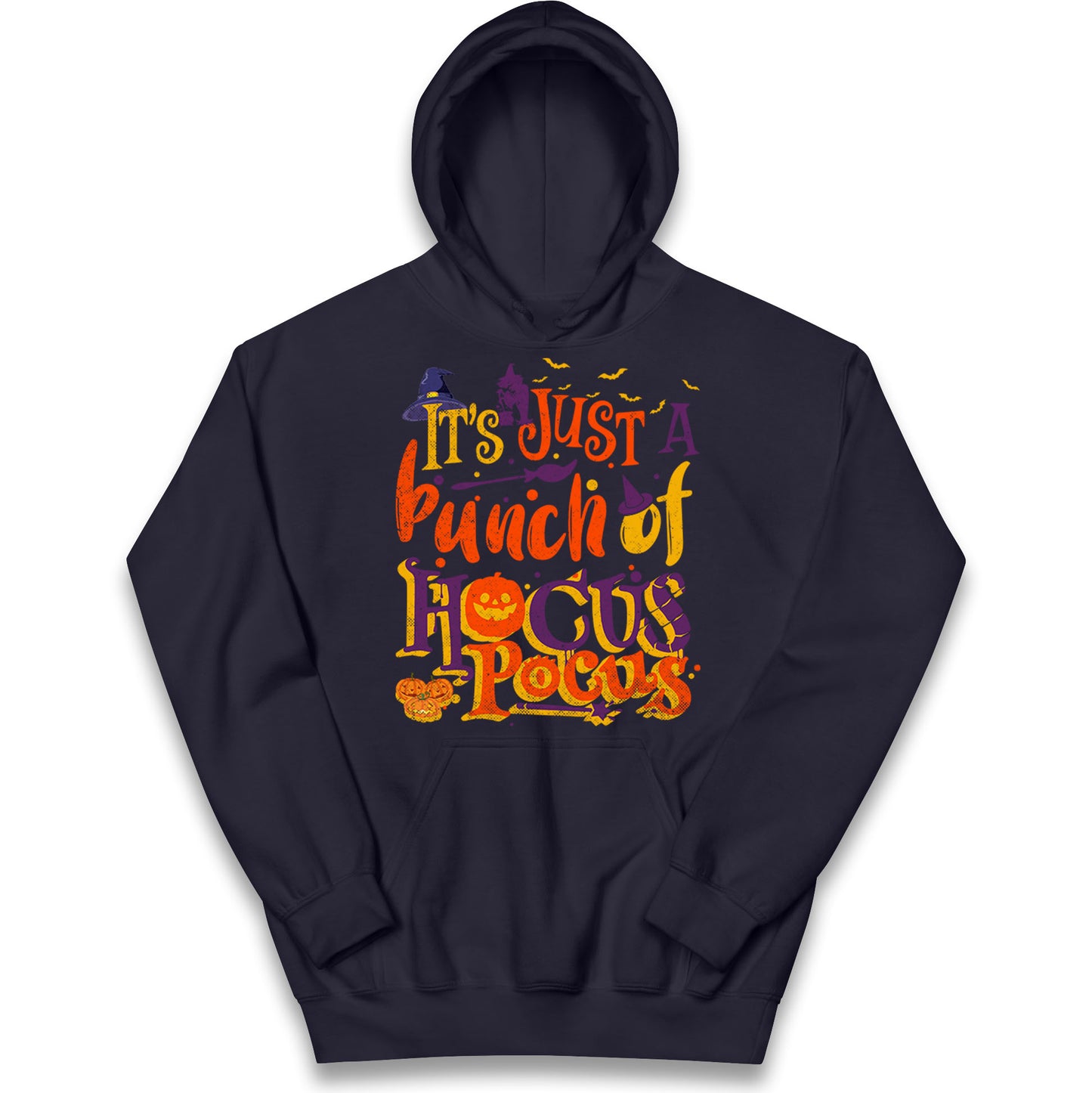 Its Just A Bunch Of Hocus Pocus Halloween Hoodie
