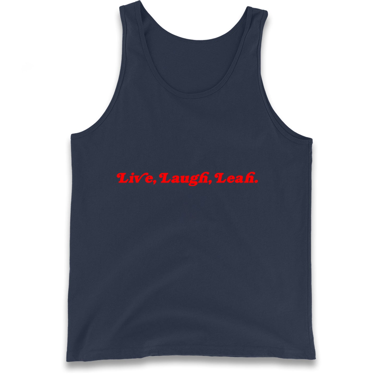 Live Laugh Leah Tank Top