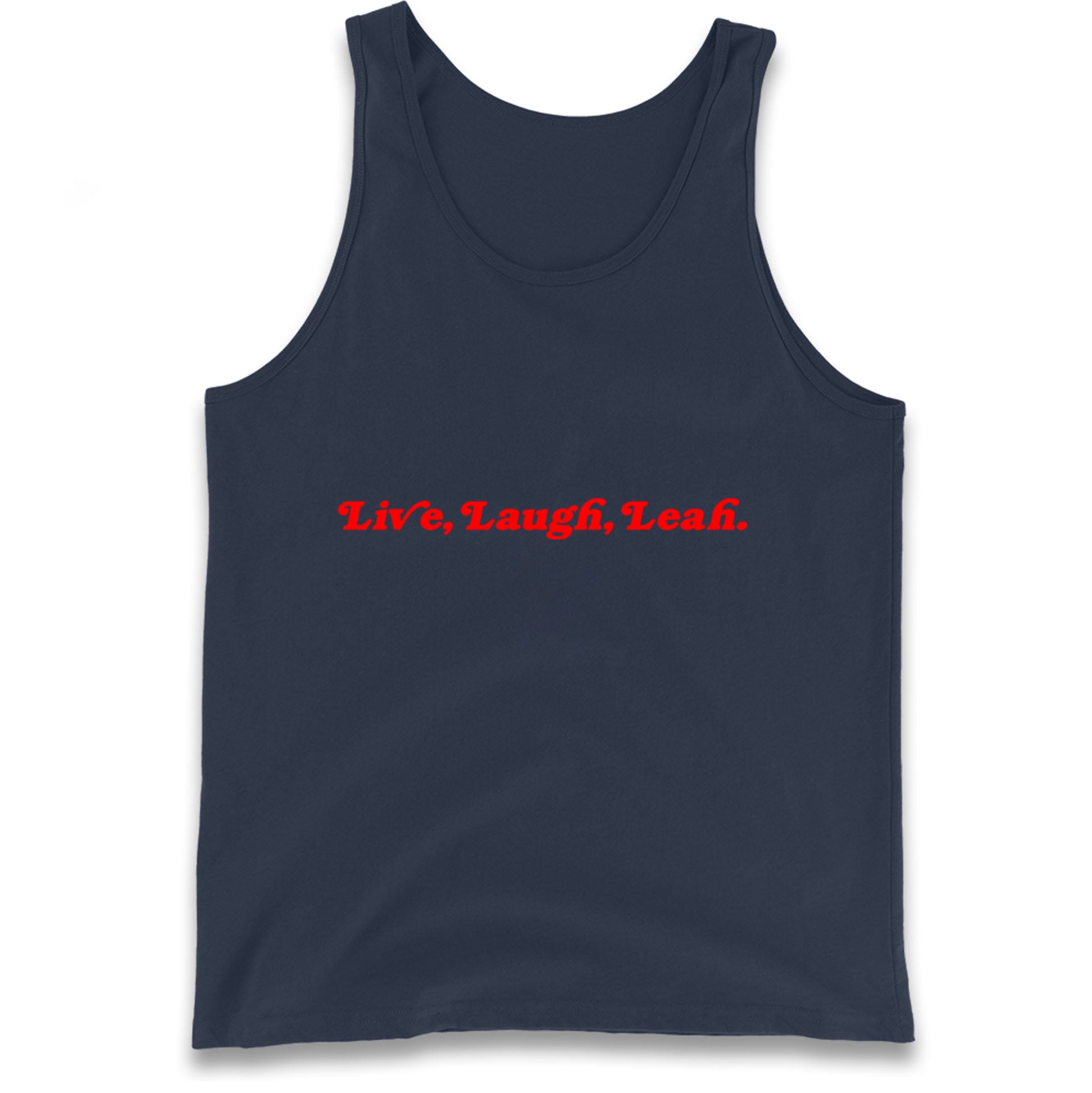 Live Laugh Leah Tank Top