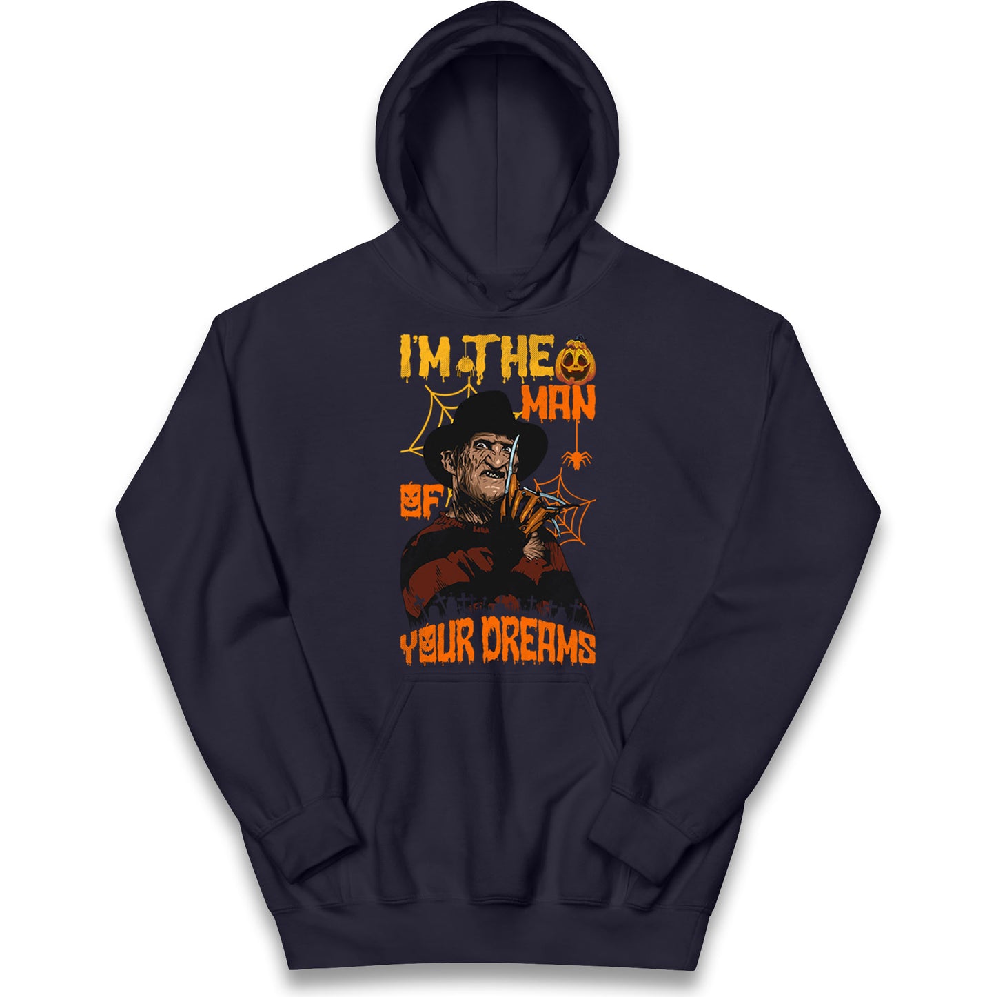 Freddy Krueger I Am The Man Of Your Dreams Halloween Kids Hoodie