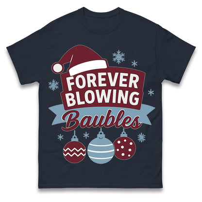 Forever Blowing Baubles West Ham Christmas T Shirt