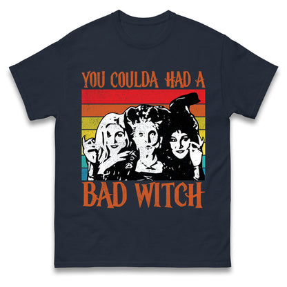 The Sanderson Sisters If You Could Had A Bad Witch Halloween t shirt